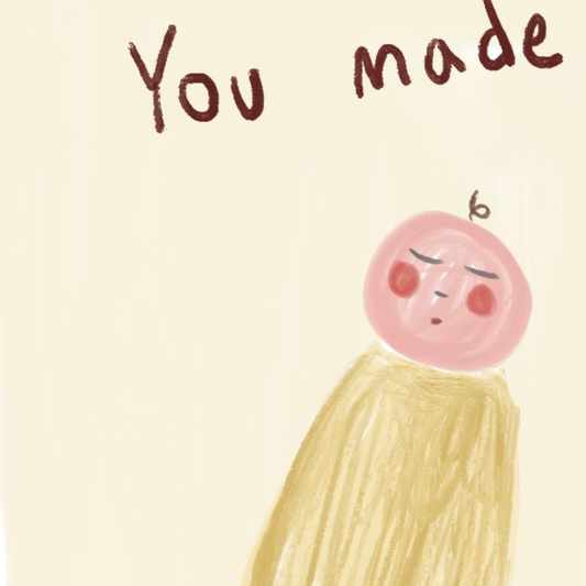You Made A Baby Congratulations Card