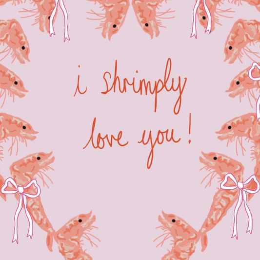 I Shrimply Love You Valentine's Day Card