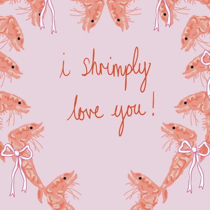 I Shrimply Love You Valentine's Day Card