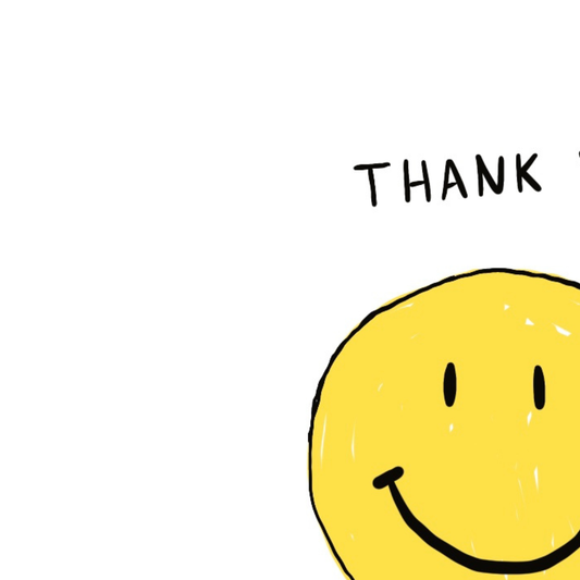 Smiley Face Thank You, Have A Nice Day Card