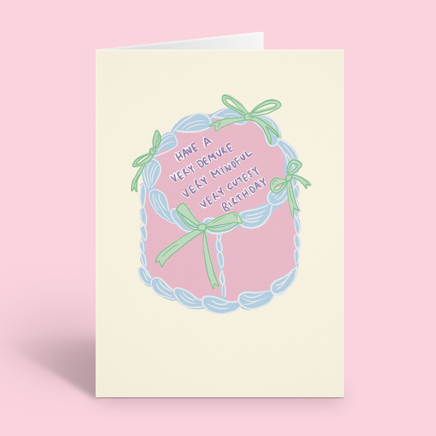 Very Demure, Very Mindful, Very Cutesy Birthday Card