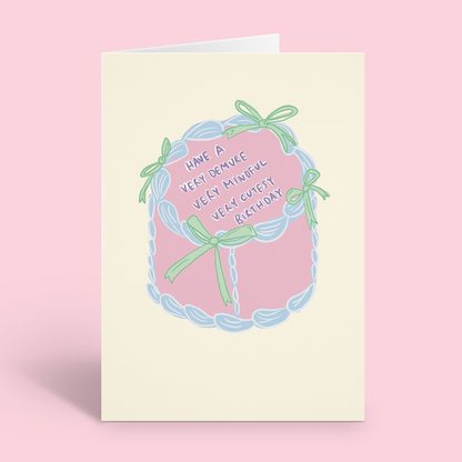 Very Demure, Very Mindful, Very Cutesy Birthday Card