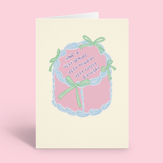 Very Demure, Very Mindful, Very Cutesy Birthday Card