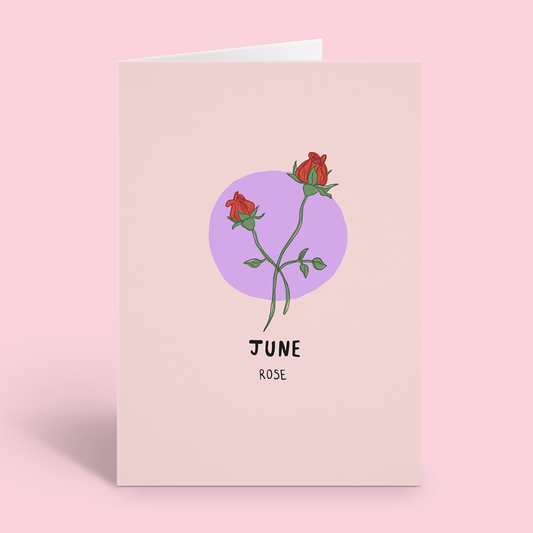 June Birth Flower Birthday Card
