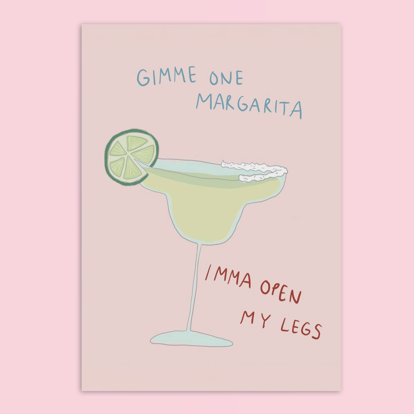 Gimme One Margarita Cocktail A4 Art Print