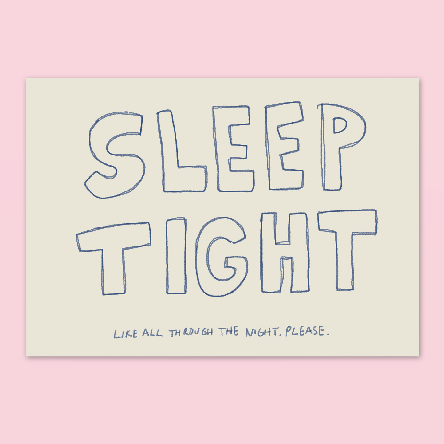Sleep Tight A4 Art Print
