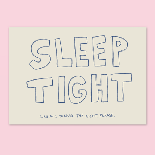 Sleep Tight A4 Art Print